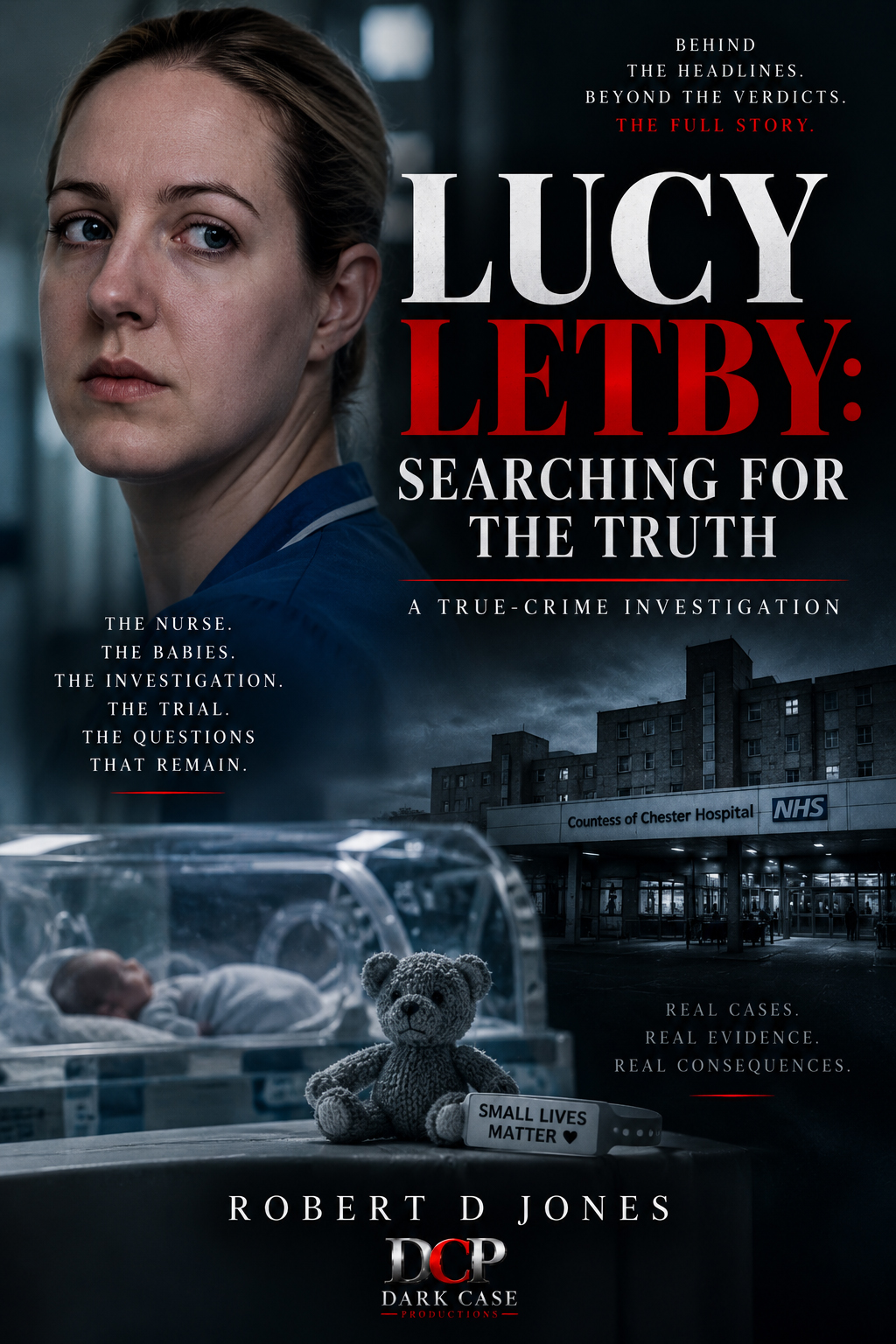 Lucy Letby: Searching for the Truth